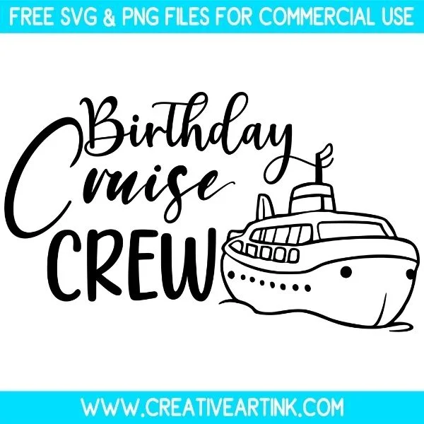 Birthday Cruise Crew Free SVG & PNG Images Download