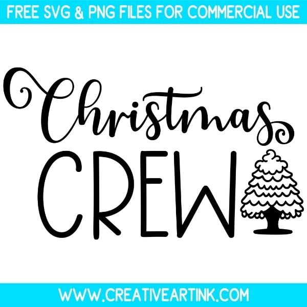 Christmas Crew Free SVG & PNG Images Download