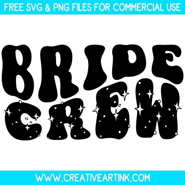 Groovy Bride Crew Free SVG & PNG Images Download