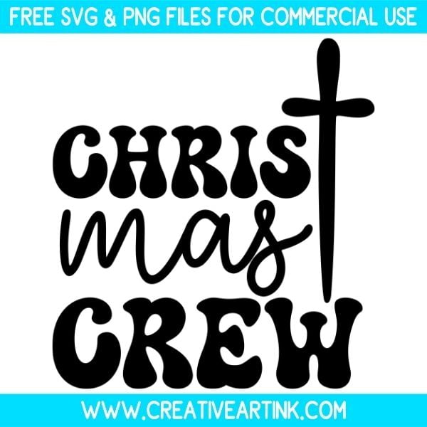 Christmas Crew Free SVG & PNG Cut Files Download