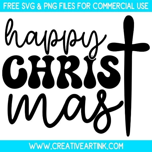 Happy Christmas Free SVG & PNG Cut Files Download