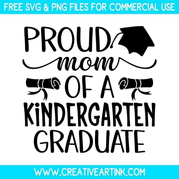 Proud Mom Of A Kindergarten Graduate