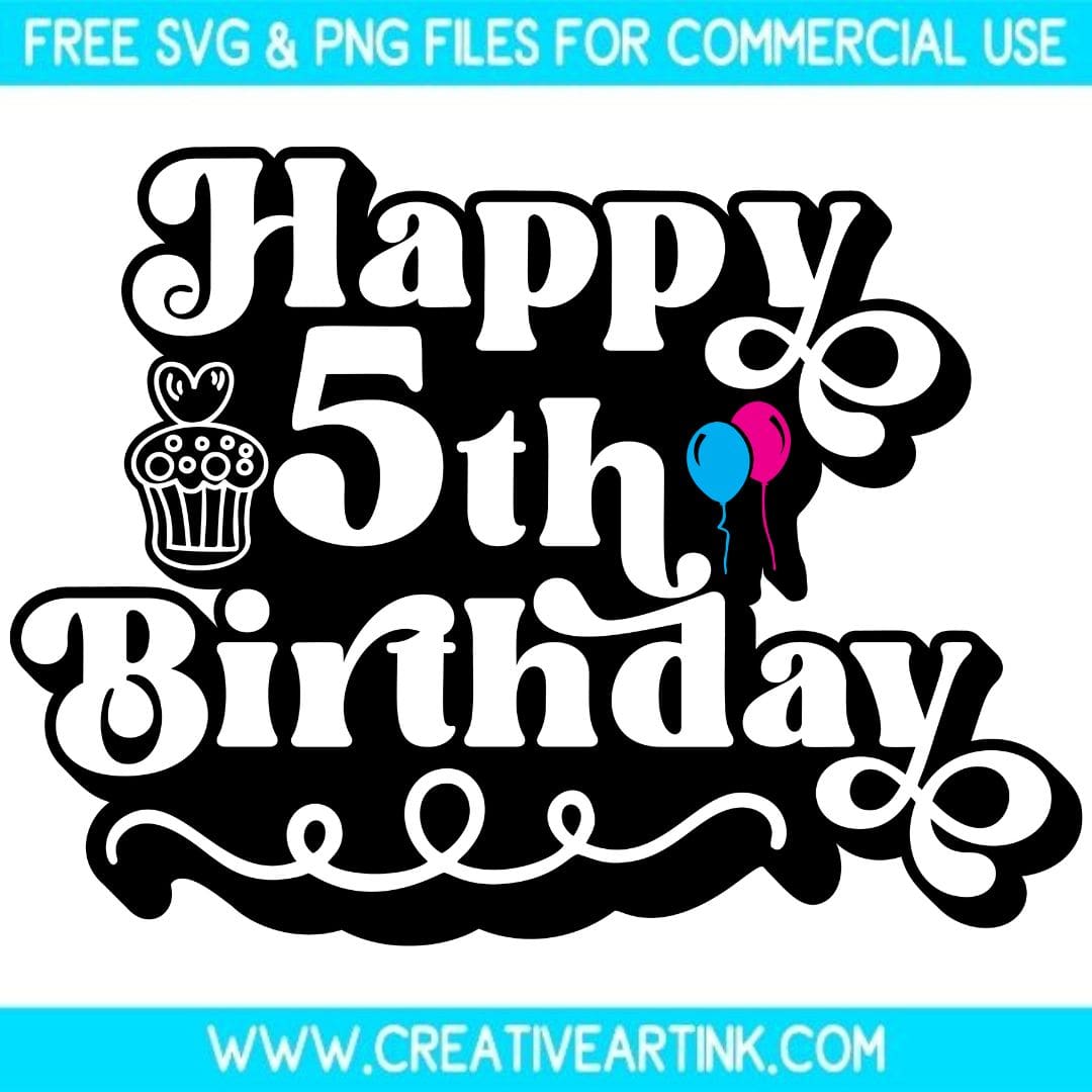 Happy 5th Birthday SVG cut file for cricut