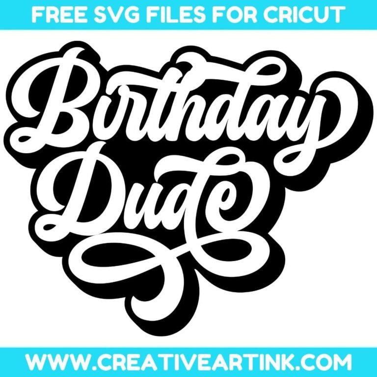 Birthday Dude SVG cut file for cricut
