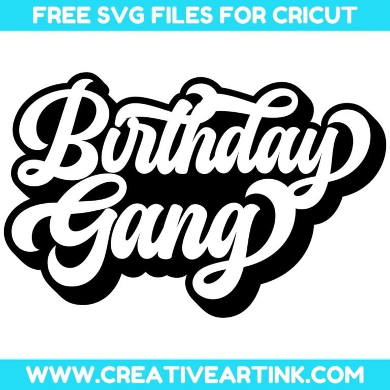Birthday Gang SVG cut file for cricut