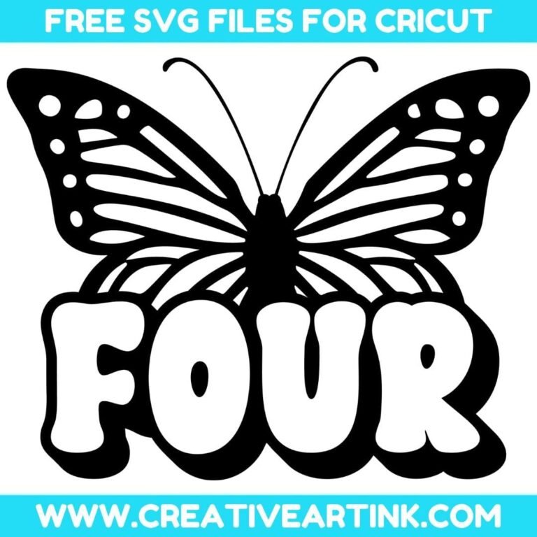 Butterfly, 4th Birthday SVG cut file for cricut