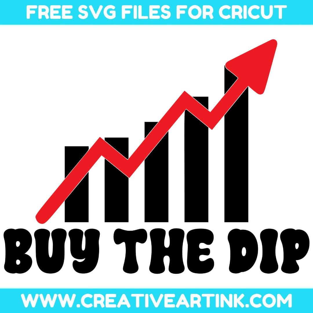 Buy The Dip SVG cut file for cricut