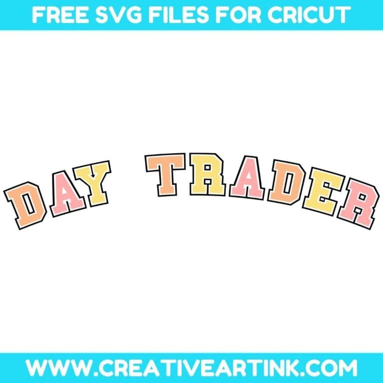Day Trader SVG cut file for cricut