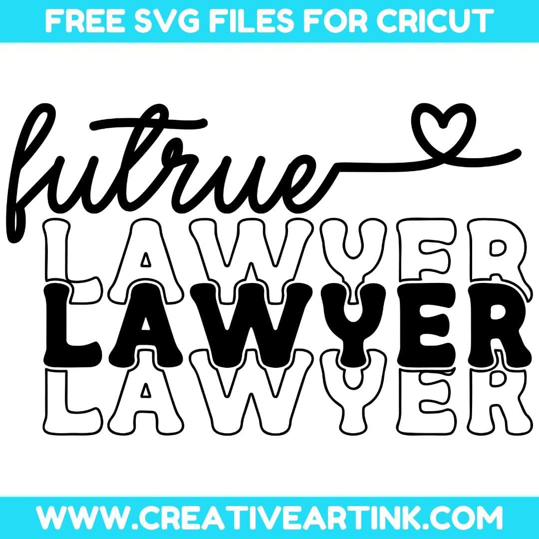 Future Lawyer SVG cut file for cricut
