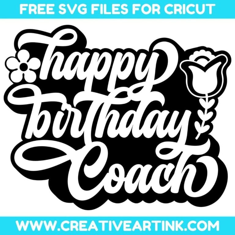 Happy Birthday Coach SVG cut file for cricut