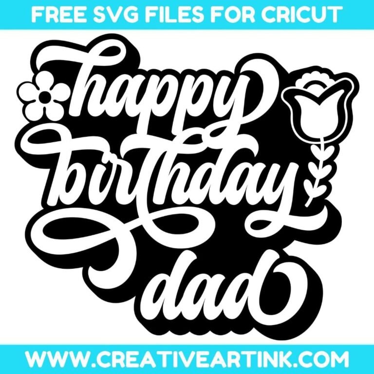 Happy Birthday Dad SVG cut file for cricut