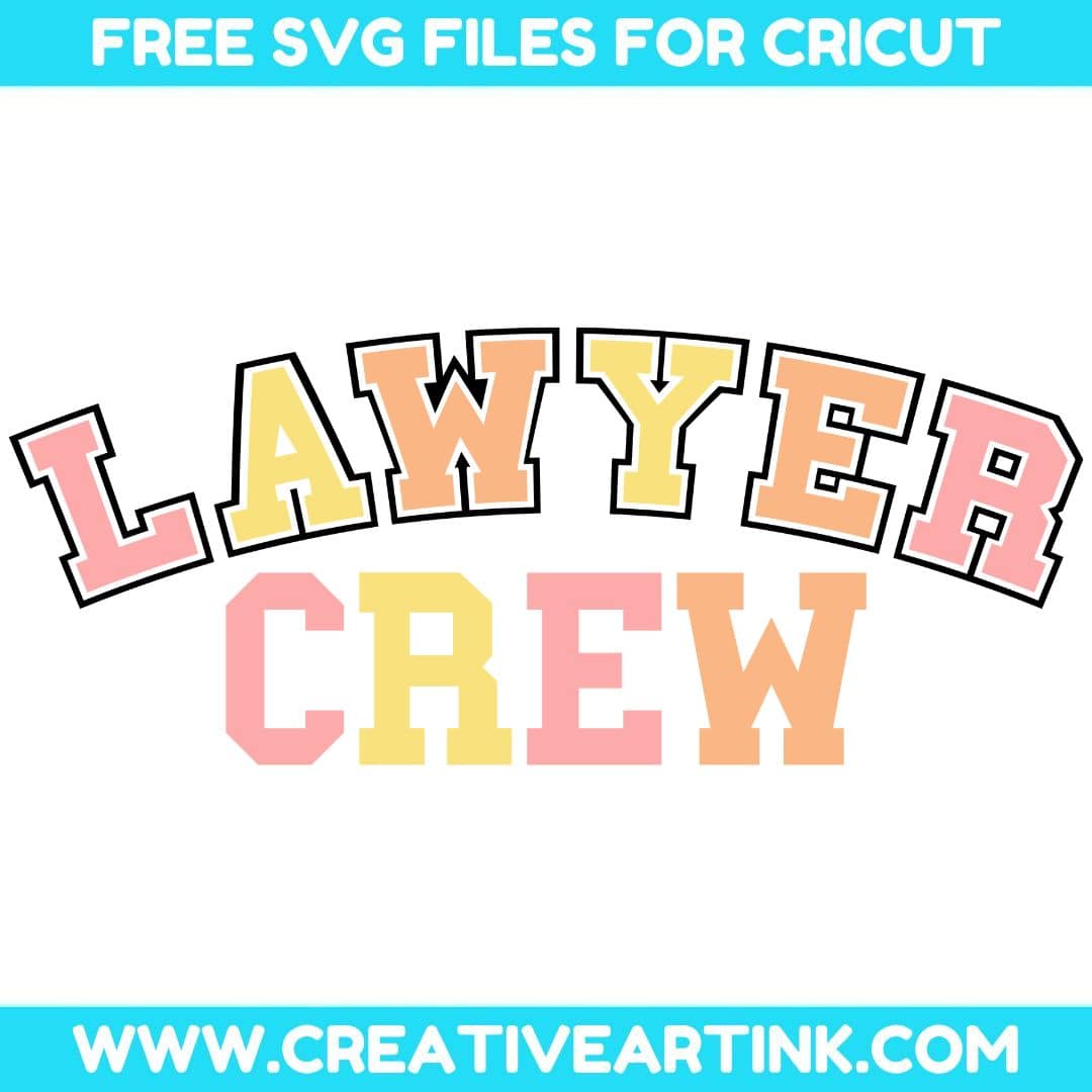 Lawyer Crew SVG cut file for cricut
