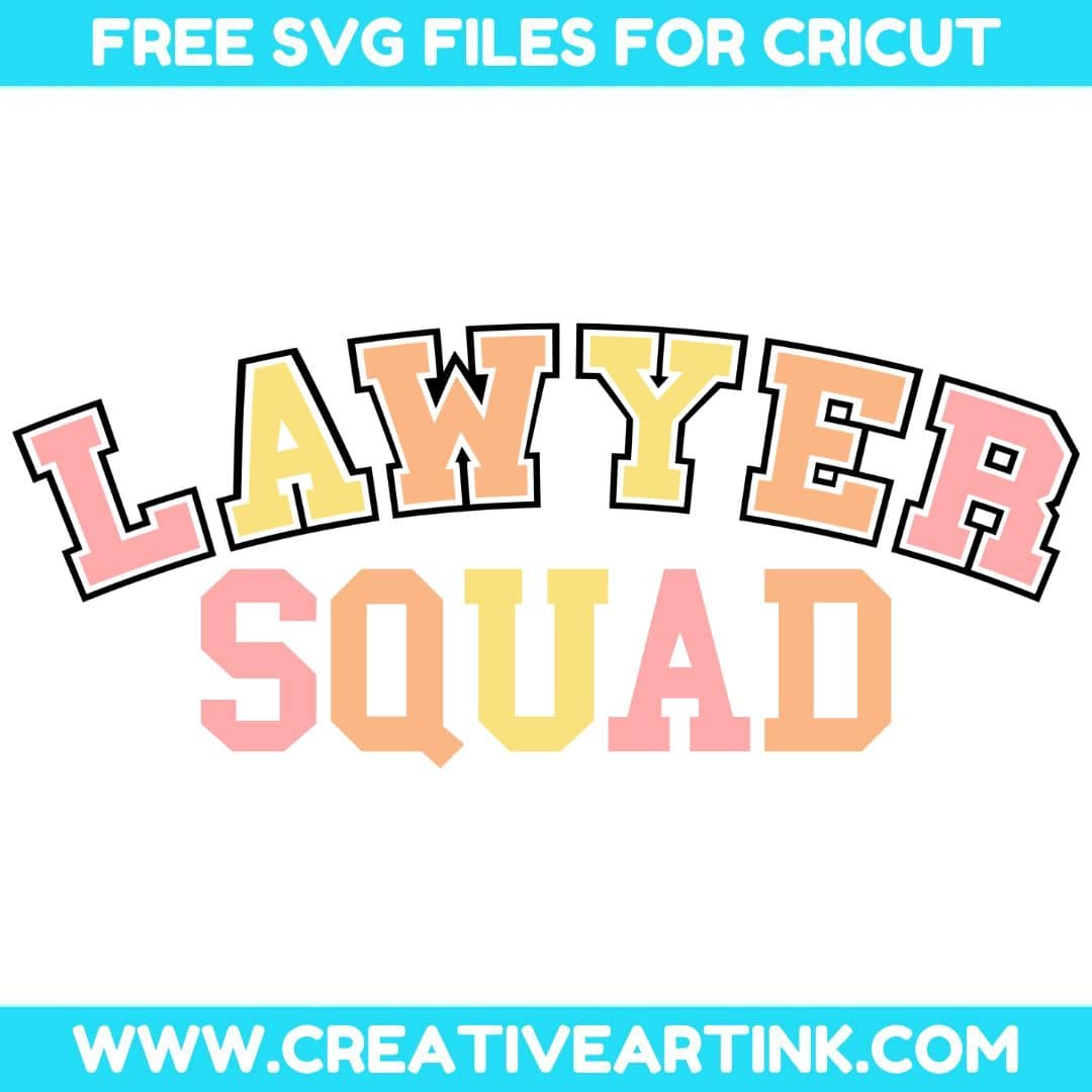 Lawyer Squad SVG cut file for cricut