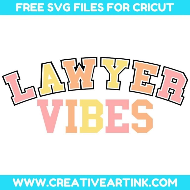 Lawyer Vibes SVG cut file for cricut