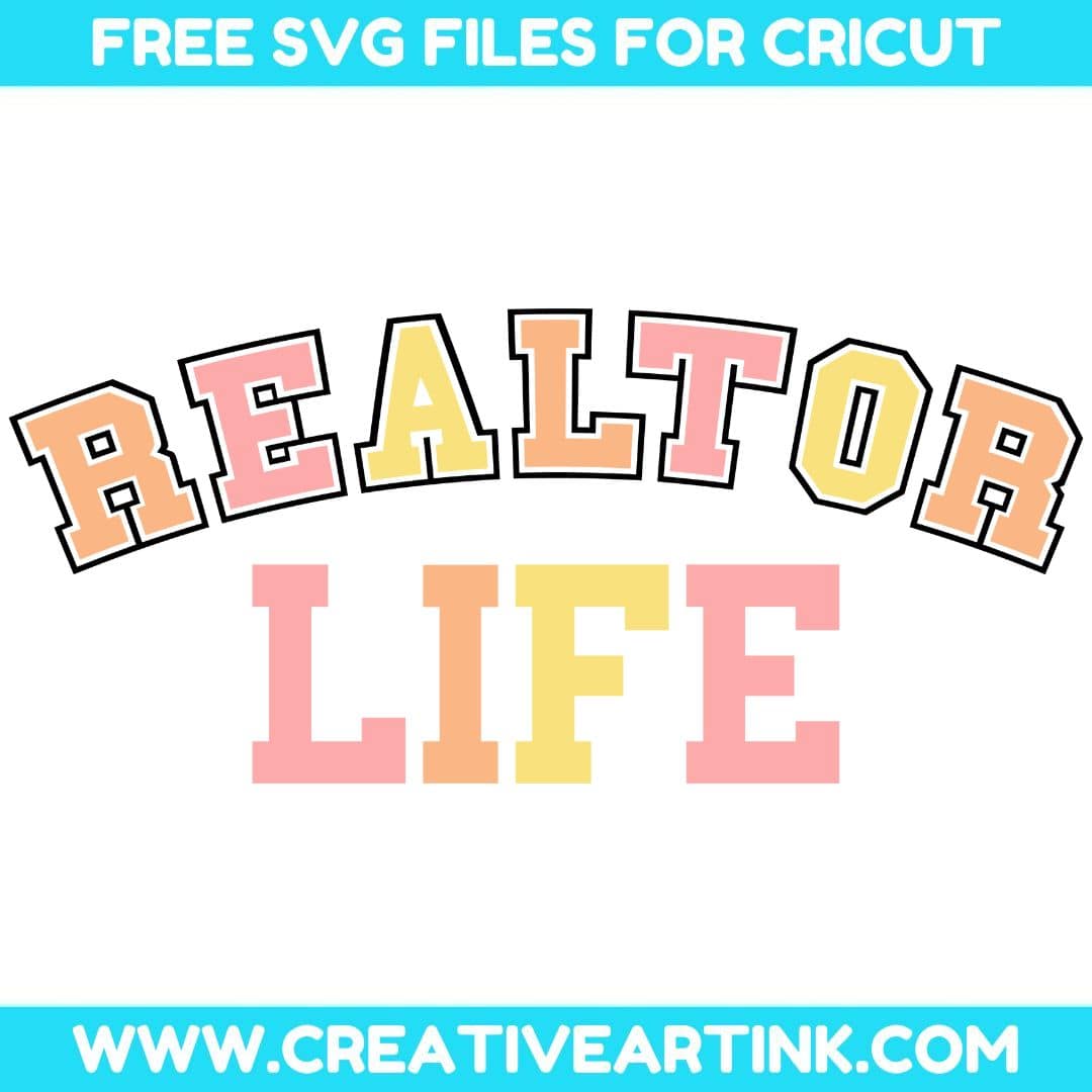 Realtor Life SVG cut file for cricut