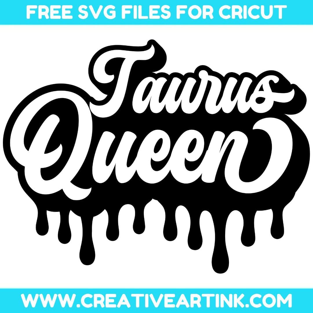 Taurus Queen SVG cut file for cricut