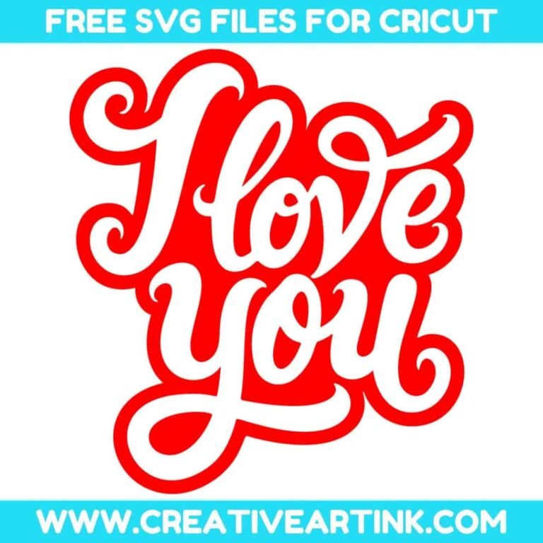 I Love You SVG cut file for cricut