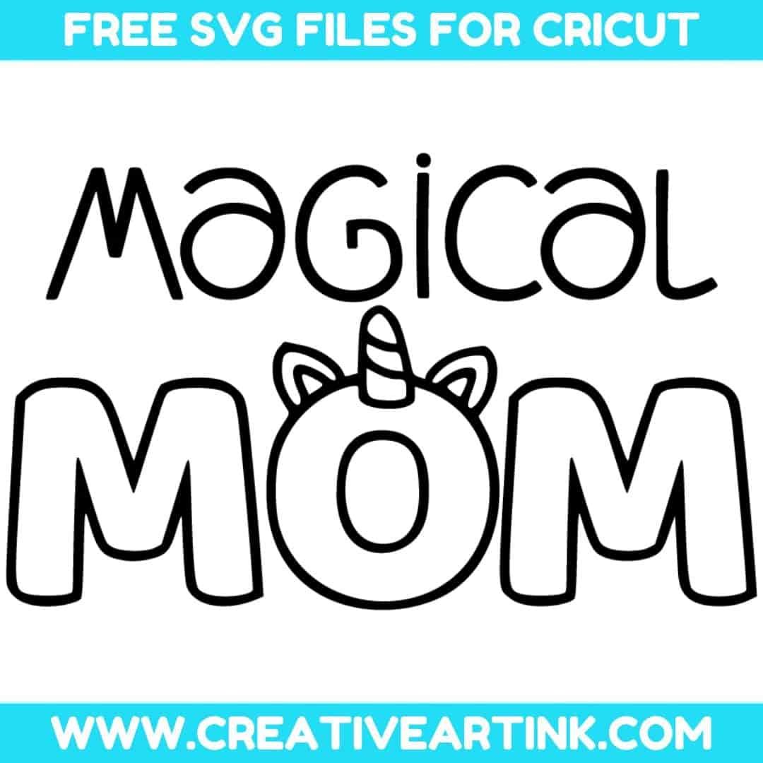 Magical Mom free svg