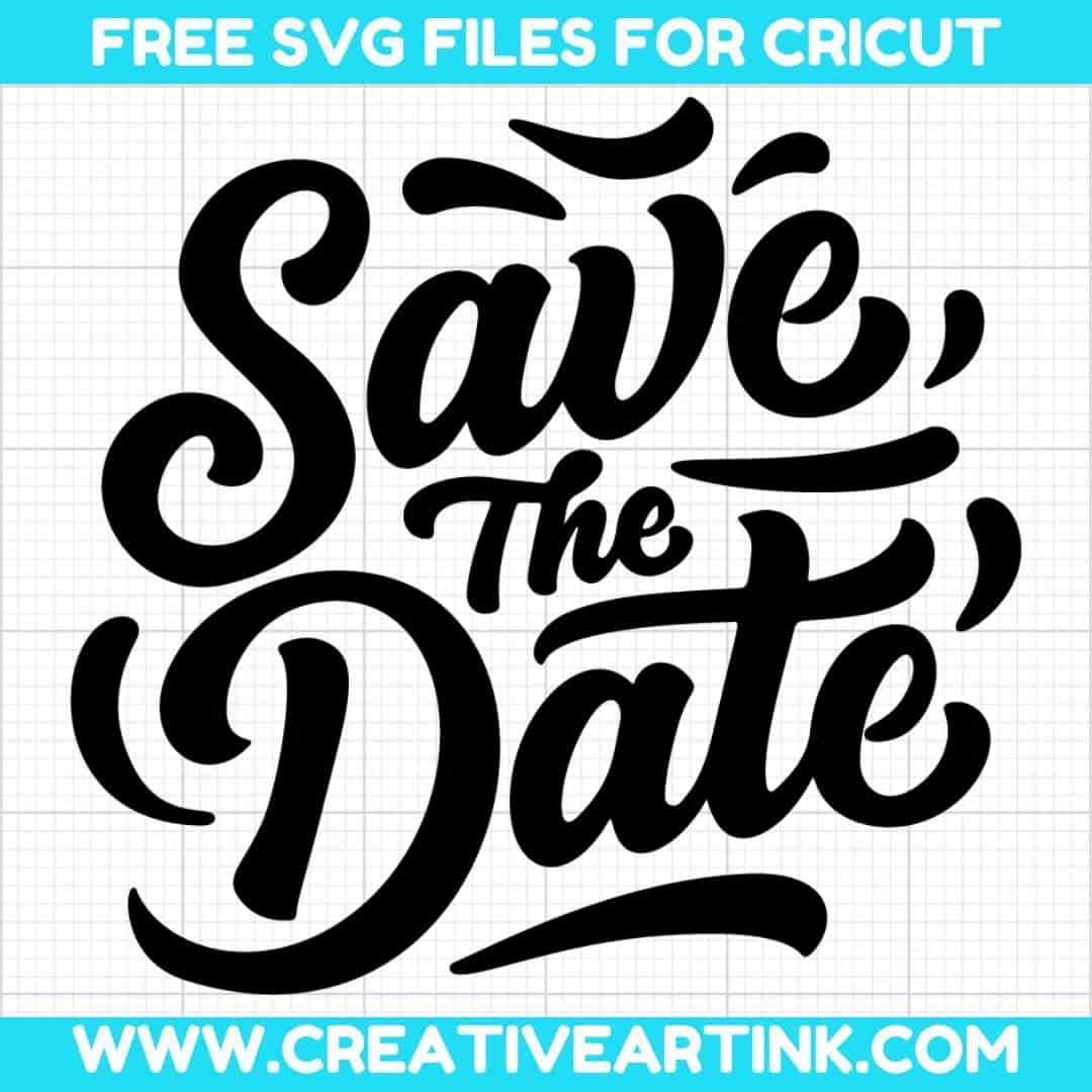 Save The Date SVG cut file for cricut