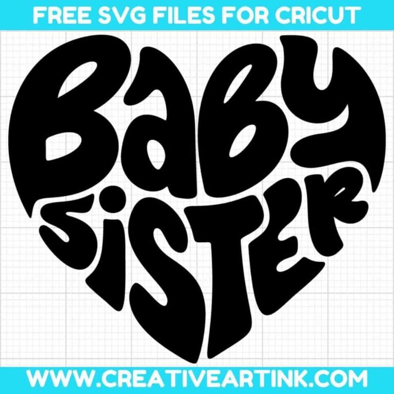 Baby Sister SVG cut file for cricut