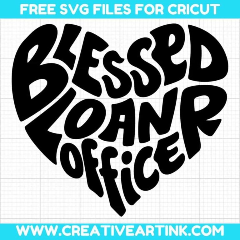 Blessed Loan Officer SVG cut file for cricut