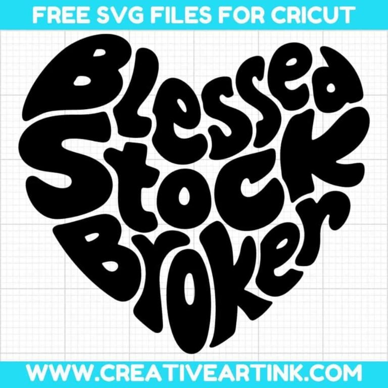 Blessed Stock Broker SVG cut file for cricut