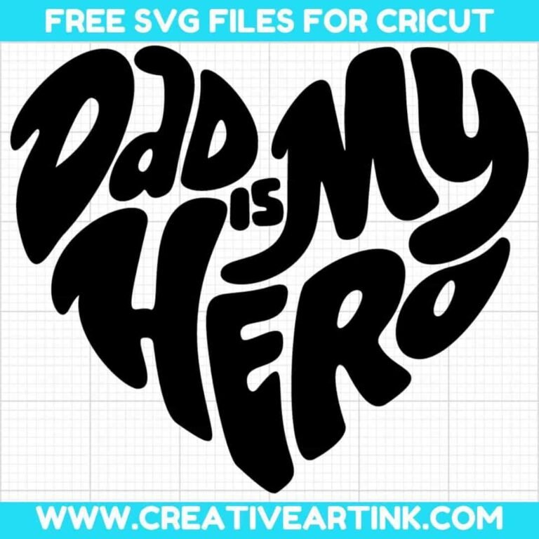 Dad Is My Hero SVG cut file for cricut