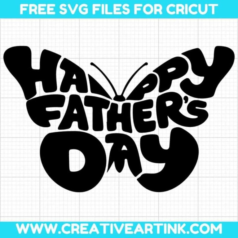 Butterfly, Happy Father's Day SVG cut file for cricut
