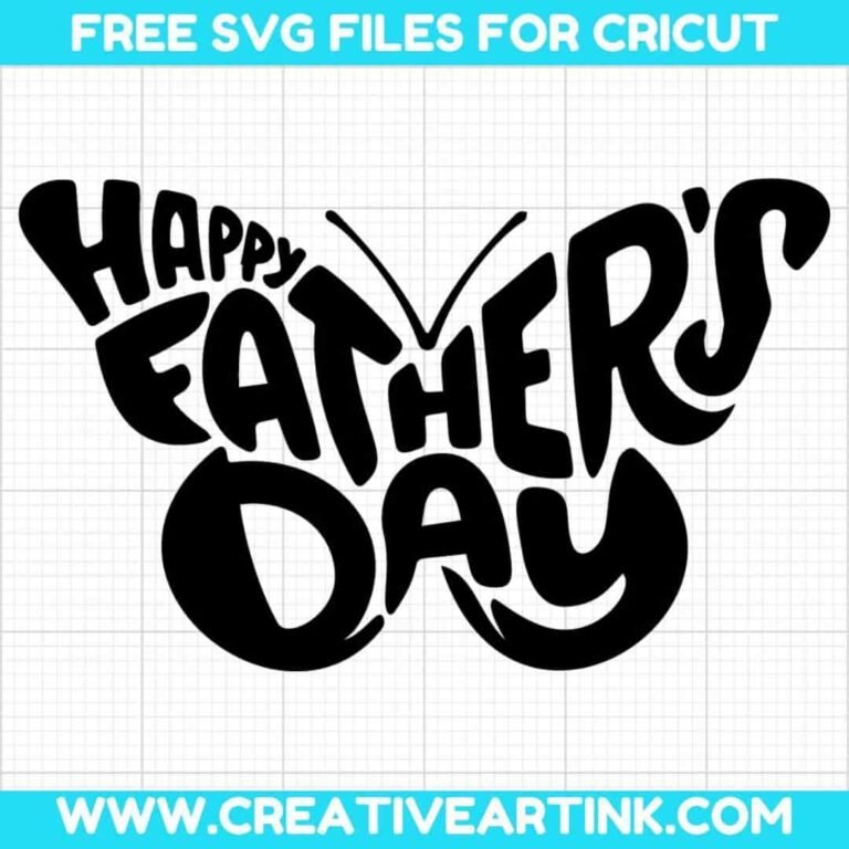 Butterfly, Happy Father's Day SVG cut file for cricut