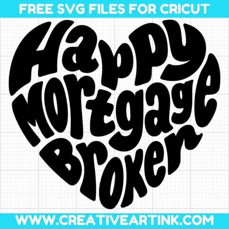 Happy Mortgage Broker SVG cut file for cricut
