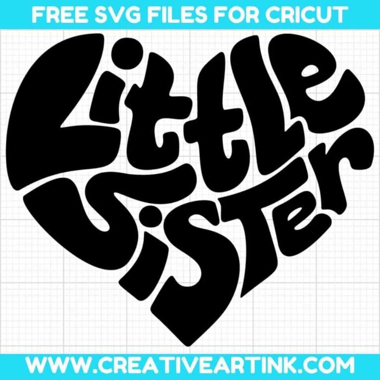 Little Sister SVG cut file for cricut