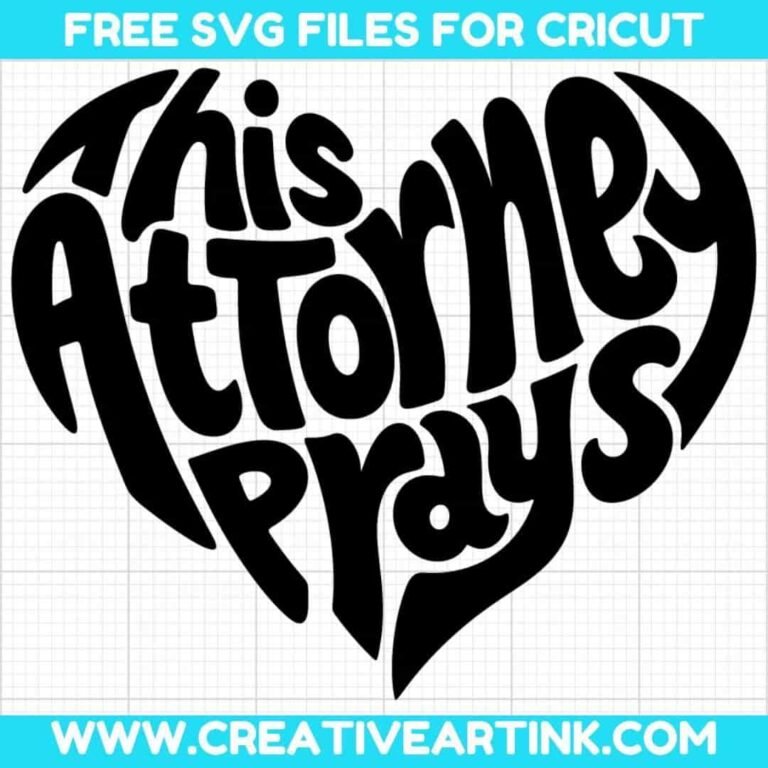 This Attorney Prays SVG cut file for cricut