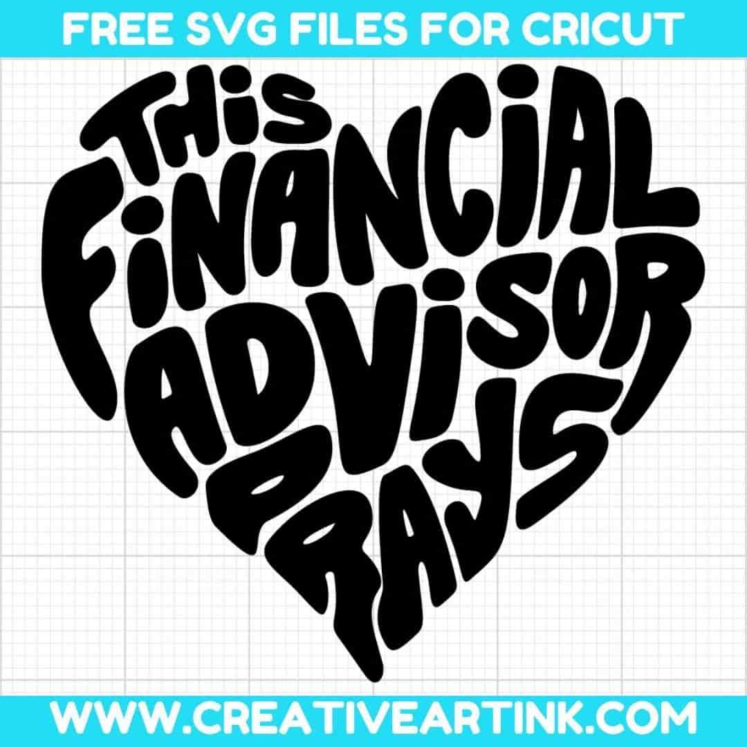 This Financial Advisor Prays SVG cut file for cricut