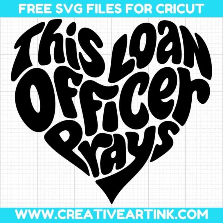 This Loan Officer Prays SVG cut file for cricut