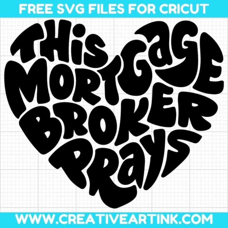 This Mortgage Broker Prays SVG cut file for cricut