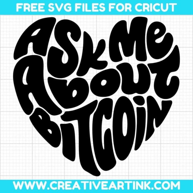 Ask Me About Bitcoin SVG cut file for cricut
