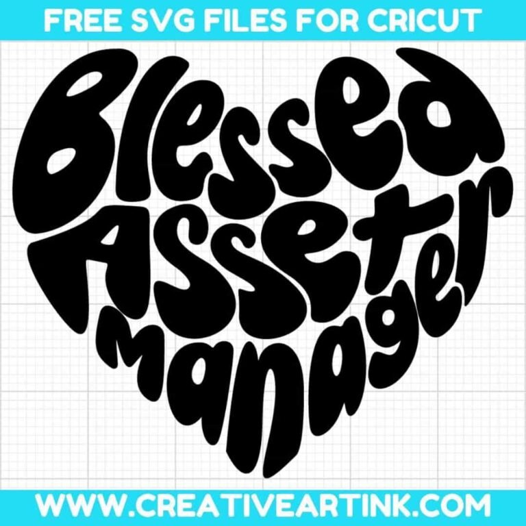 Blessed Asset Manager SVG cut file for cricut