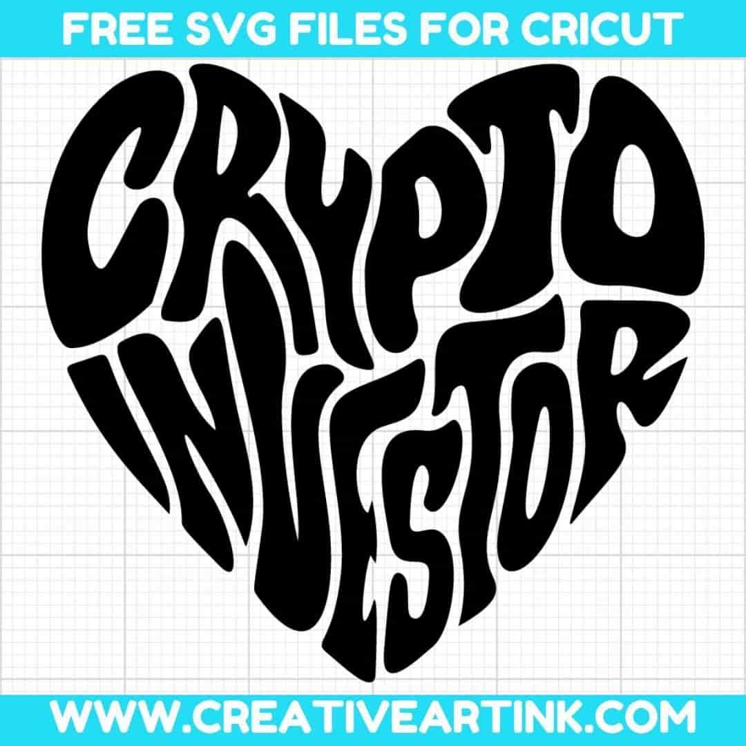 Crypto Investor SVG cut file for cricut