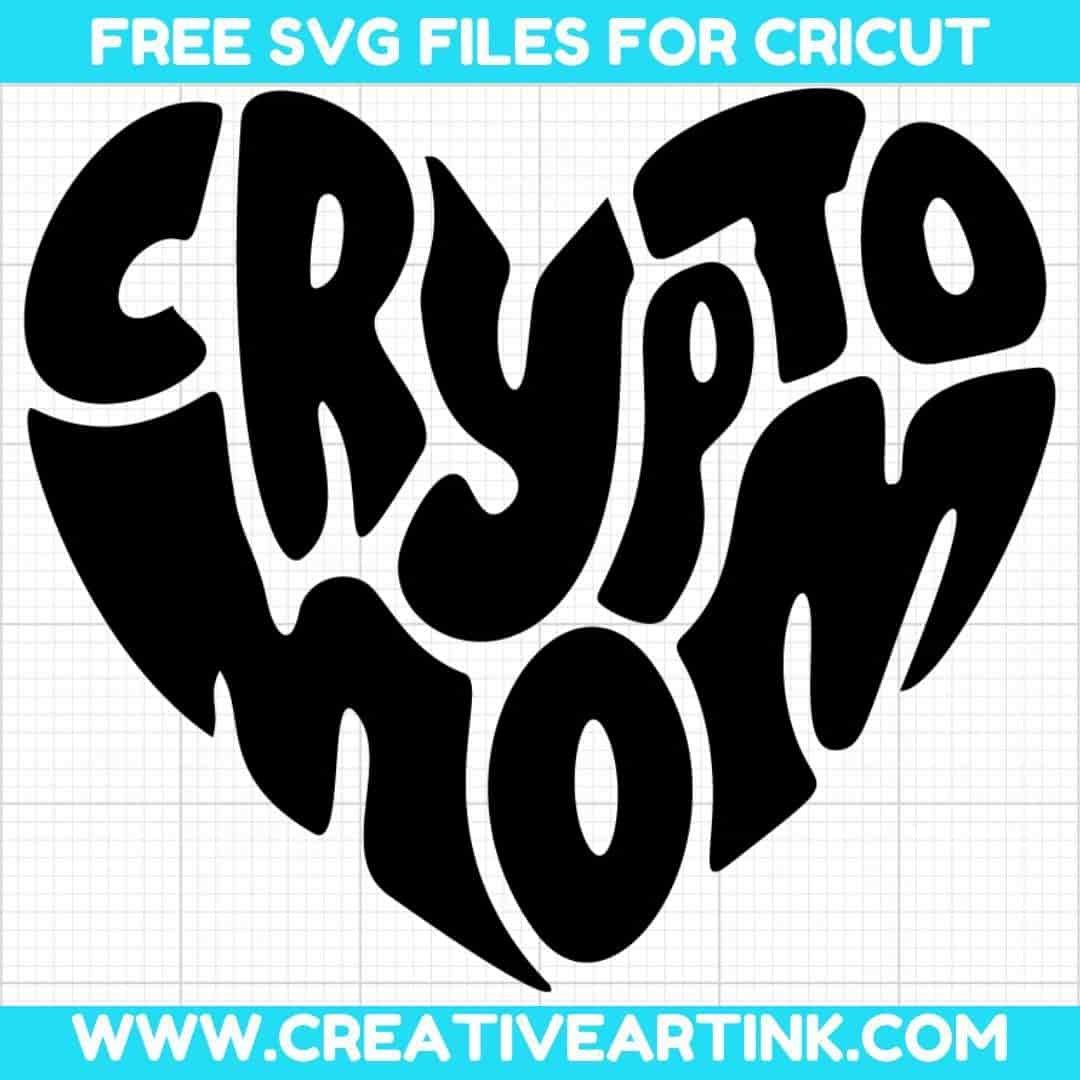 Crypto Mom SVG cut file for cricut