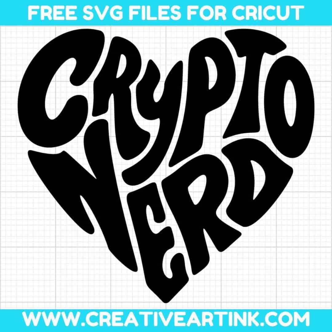 Crypto Nerd SVG cut file for cricut