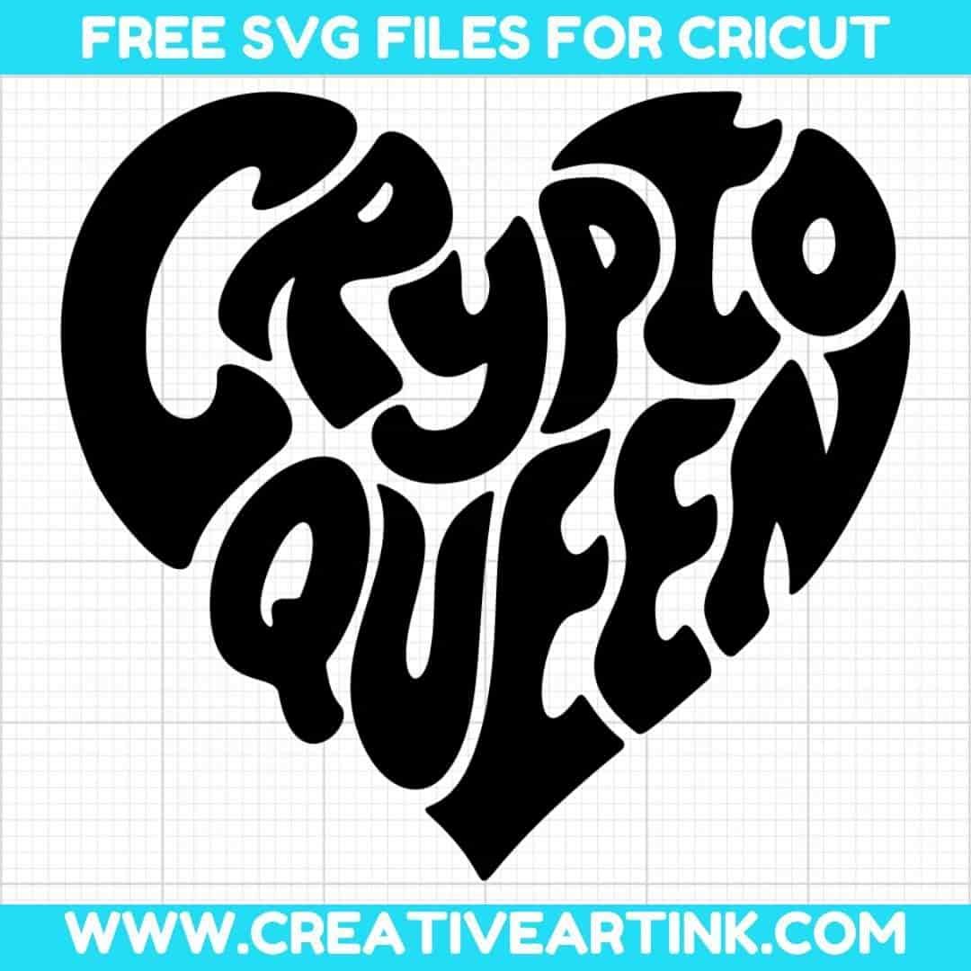 Crypto Queen SVG cut file for cricut