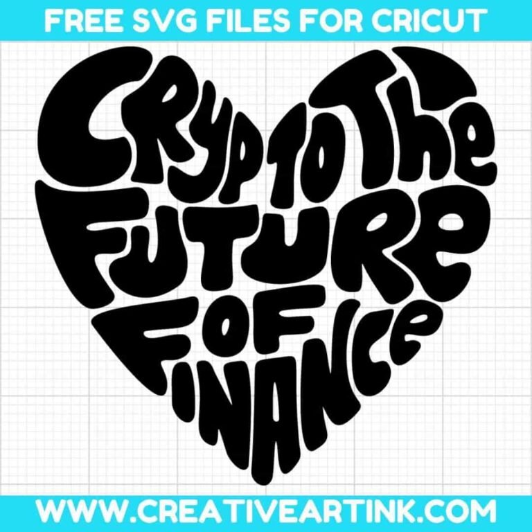 Crypto The Future Of Finance SVG cut file for cricut
