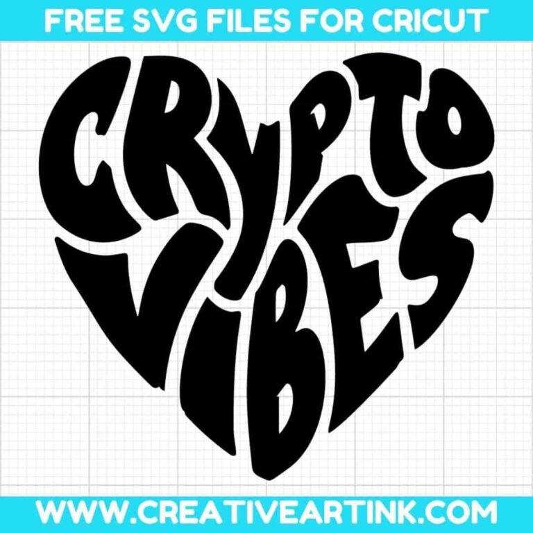 Crypto Vibes SVG cut file for cricut