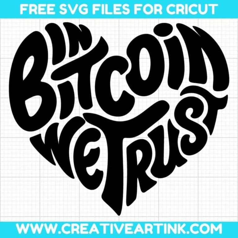 In Bitcoin We Trust SVG cut file for cricut
