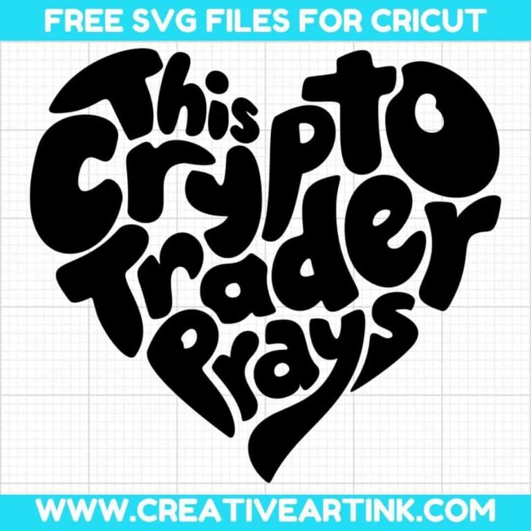 This Crypto Trader Prays SVG cut file for cricut